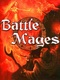 Battle Mages (2003)