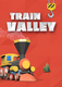 Train Valley (2015)