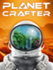 Planet Crafter (2022)