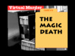 The Magic Death: Virtual Murder 2 (1993)