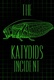 The Katydids Incident (2022)