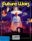 Future Wars: Adventures in Time (1989)