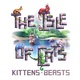 The Isle of Cats: Kittens + Beasts (2022)