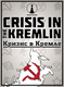 Crisis in the Kremlin (2017)