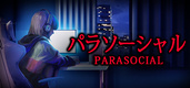 Parasocial | パラソーシャル (2023)