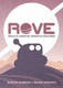 ROVE: Results-Oriented Versatile Explorer (2021)