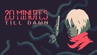20 Minutes Till Dawn (2023)