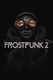 Frostpunk 2 (2024)