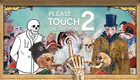 Please, Touch The Artwork 2 (2024)