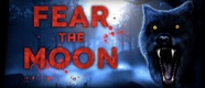 Fear the Moon (2024)