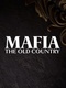 Mafia: The Old Country (2025)