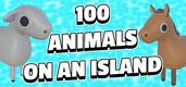 100 ANIMALS ON AN ISLAND (2024)