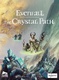 Evenfall: The Crystal Path (2024)