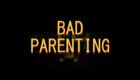 Bad Parenting 1: Mr. Red Face (2024)