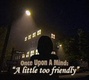 Once Upon A Mind: A little too friendly (2025)