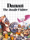 Danan: The Jungle Fighter (1990)