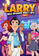 Leisure Suit Larry: Wet Dreams Don't Dry (2018)