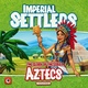 Imperial Settlers: Aztecs (2016)