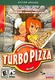 Turbo Pizza (2007)
