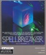 Spellbreaker (1985)