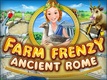 Farm Frenzy: Ancient Rome (2011)
