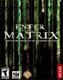 Enter the Matrix (2003)