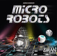 Micro Robots (2016)