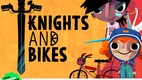 Knights and Bikes (2019)