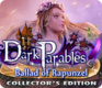 Dark Parables: Ballad of Rapunzel (2014)