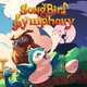 Songbird Symphony (2019)
