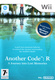 Another Code: R – A Journey into Lost Memories (2009)